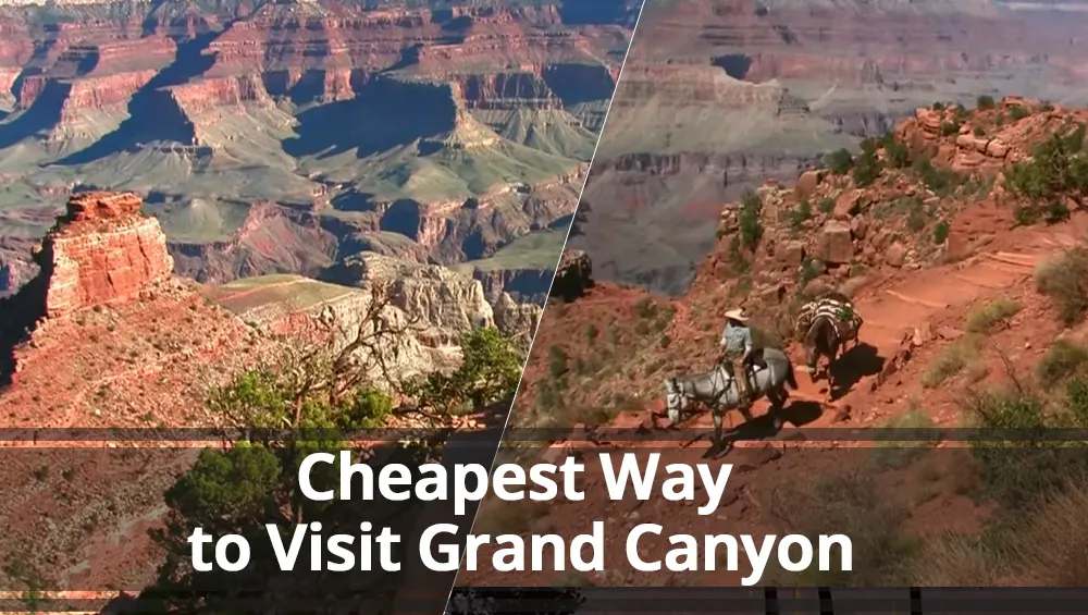 Cheapest Way to Visit Grand Canyon