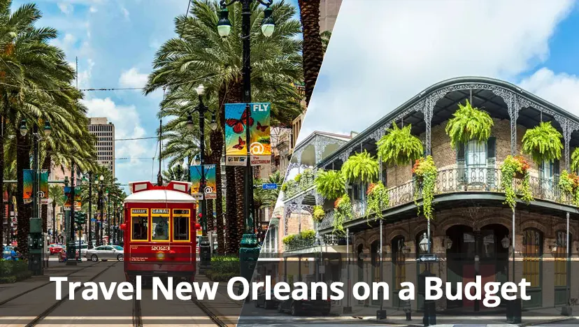 Travel New Orleans on a Budget