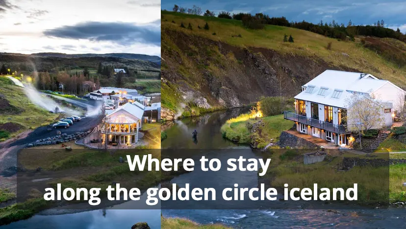 Where to stay along the golden circle iceland