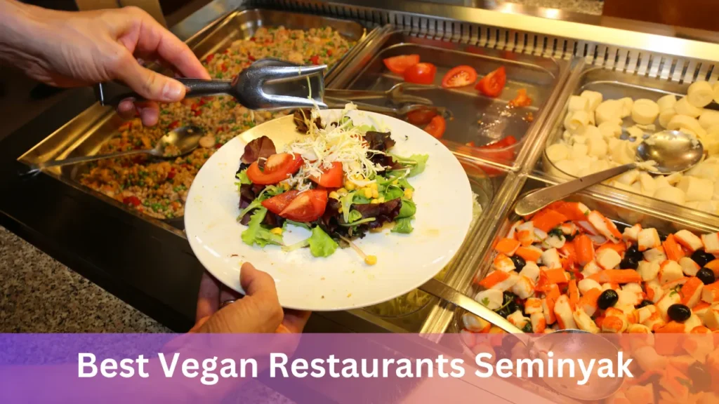 Best Vegan Restaurants Seminyak
