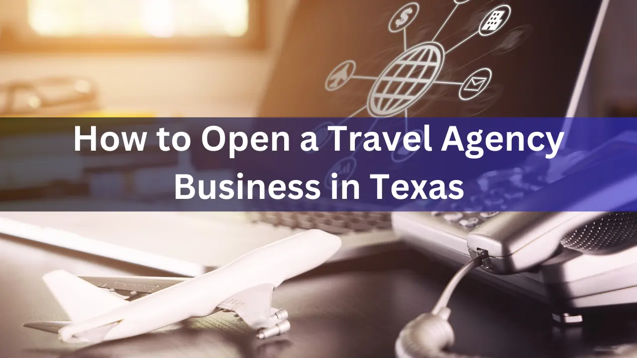 Travel Agency Business in Texas